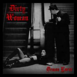 Dirty Woman : Demon Lover